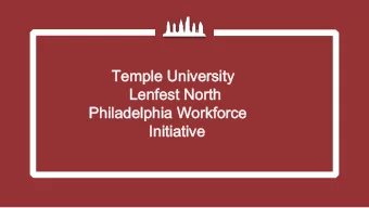Temple University  Temple University  Lenfest North  Lenfest North  Philadelphia Workforce