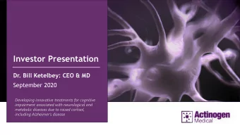 Investor Presentation  Dr. Bill Ketelbey: CEO &amp; MD  September 2020  Developing innovative