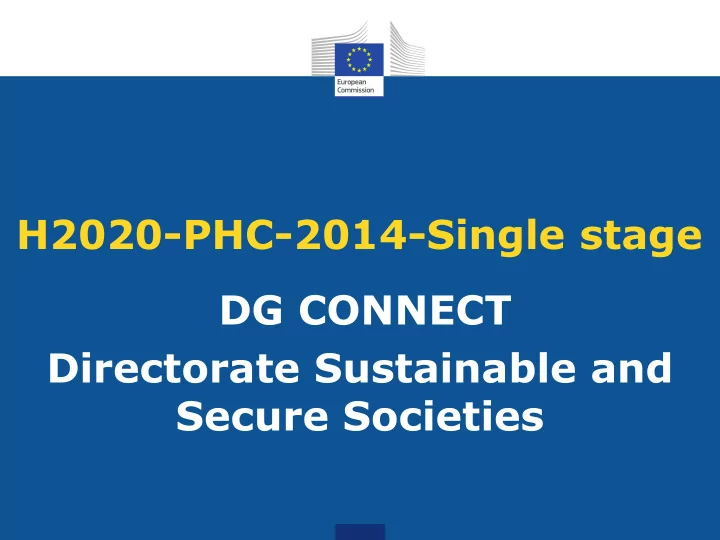 h2020 phc 2014 single stage dg connect
