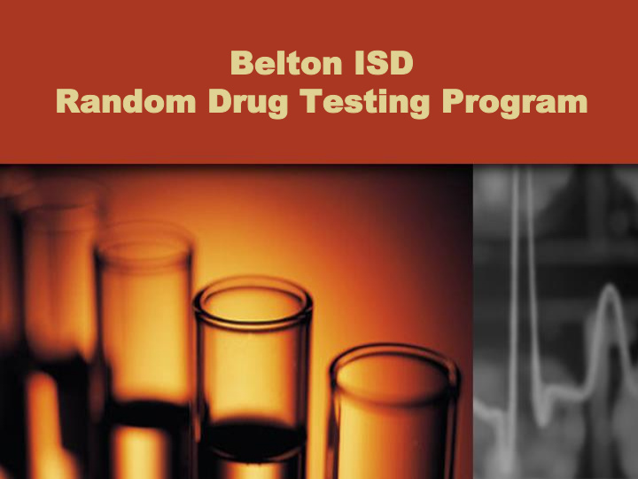 belton is belton isd random drug random drug testing