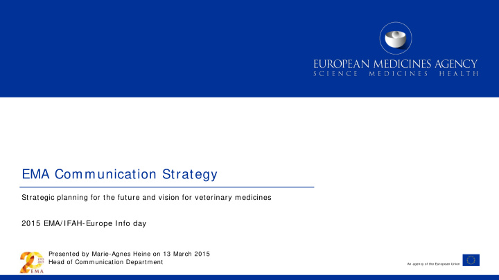 ema communication strategy
