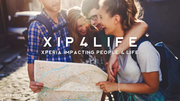 x i p 4 l i f e
