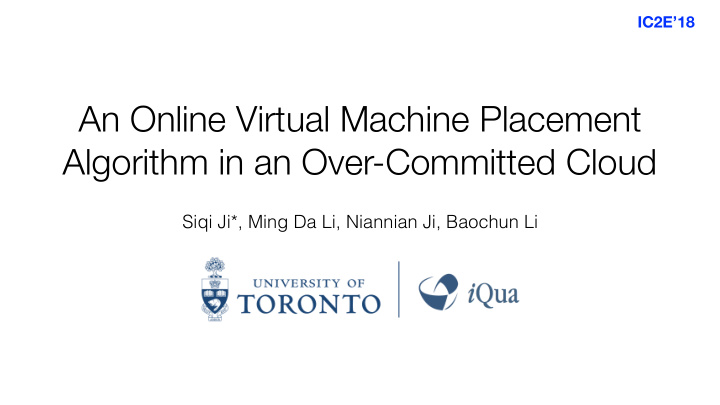 an online virtual machine placement algorithm in an over