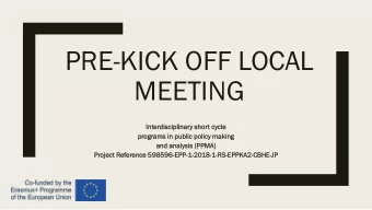 PRE-KICK OFF LOCAL  MEETING  Inter  erdisciplinar  disciplinary short  t cycle  programs  ms in