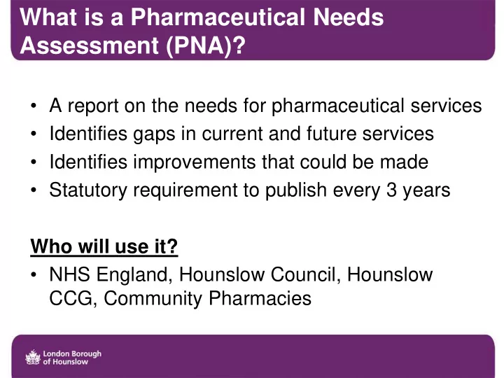 what is a pharmaceutical needs assessment pna