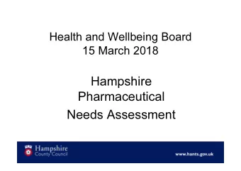 Hampshire  Pharmaceutical  Needs Assessment  Pharmaceutical Needs  Assessment    A statement of