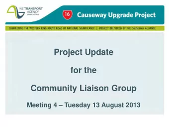 Project Update  for the  Community Liaison Group  Meeting 4  Tuesday 13 August 2013  Agenda