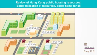 Review of Hong Kong public housing resources:  Better utilisation of resources, better home for all