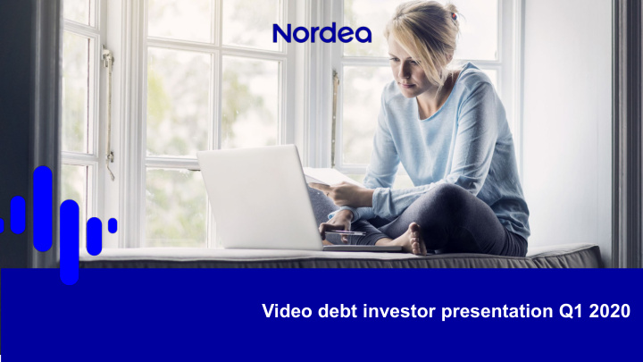 video debt investor presentation q1 2020