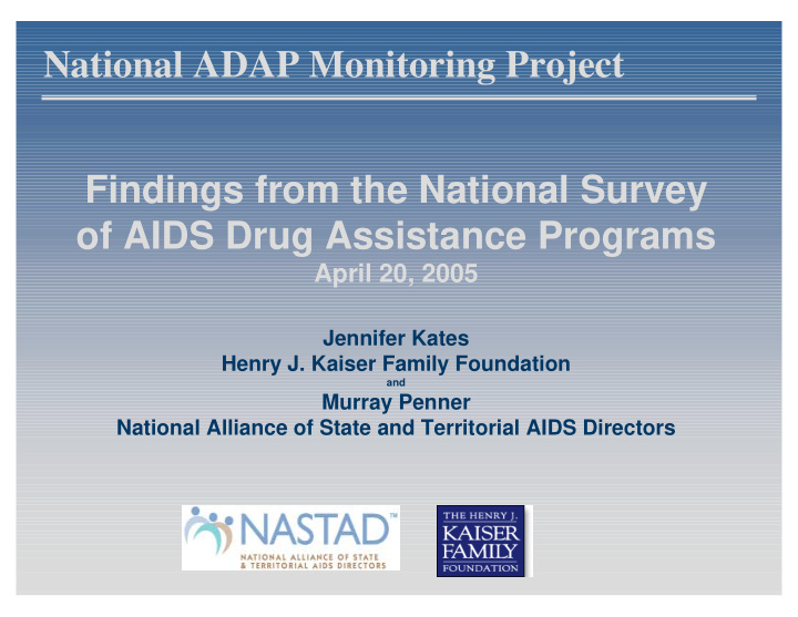 national adap monitoring project findings from the