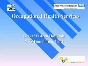 Occupational Health Services  Great Western Hospitals  NHS Foundation Trust  Where can you find us?