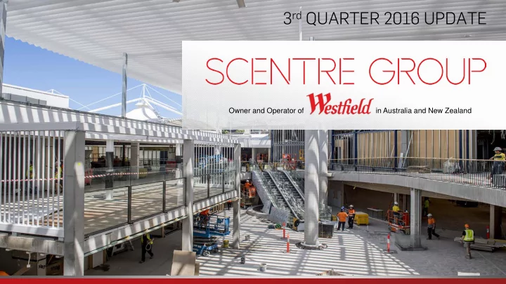 3 rd quarter 2016 update 3 rd quarter 2016 update