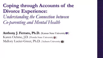 Coping through Accounts of  the  Divorce Experience:  Understanding the Connection between