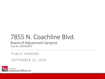 7855 N. Coachline Blvd.  Board of Adjustment Variance  Case No. P20VA00015  PUBLIC HEARING