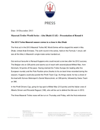 Date: 10 December 2013  Maserati Trofeo World Series - Abu Dhabi (UAE) - Presentation of Round 6