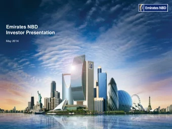 Emirates NBD  Investor Presentation  May 2014  1  Important Information  Disclaimer  The material