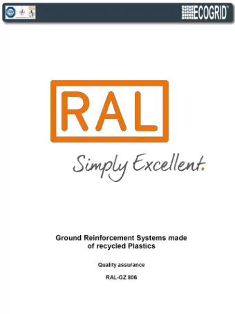 What was tested and how?    Results and certifications?  What is RAL?  The letters RAL