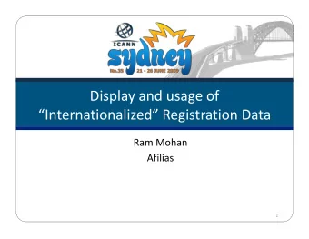 Displayandusageof  InternationalizedRegistrationData  RamMohan