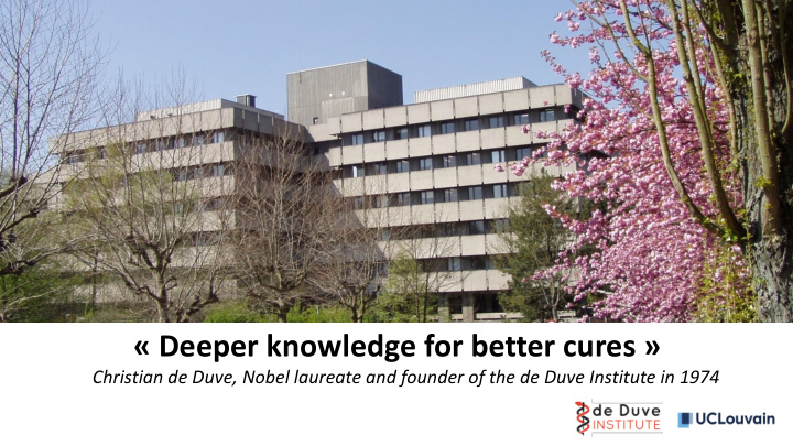 deeper knowledge for better cures