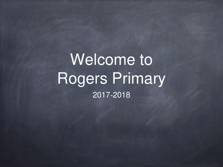 welcome to rogers primary