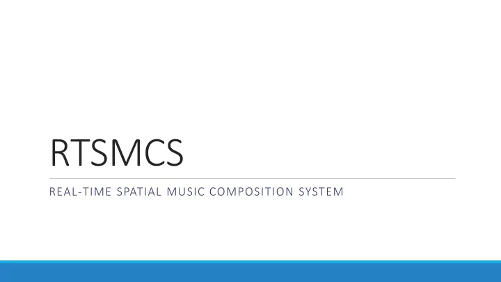 rtsmcs