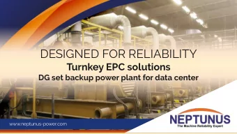 DESIGNED FOR RELIABILITY Turnkey EPC solutions  DG set backup power plant for data center