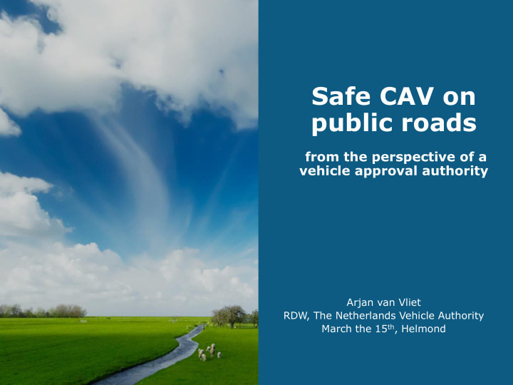 safe cav on public roads