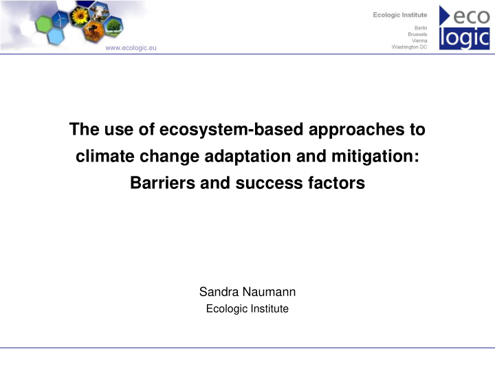 the use of ecosystem based approaches to