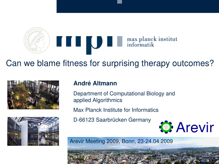 can we blame fitness for surprising therapy outcomes