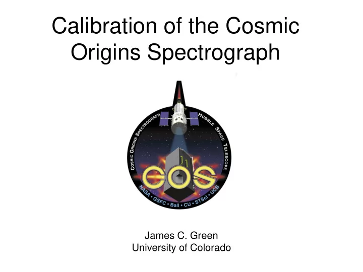 calibration of the cosmic origins spectrograph