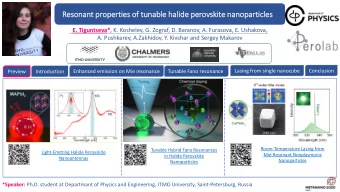 Resonant properties of  of tu  tunable  le hali  alide perovskit  ite nan  anoparticle  les  Lab