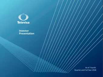 Investor  Presentation  As of  Fourth  Quarter and Full Year 2018  Disclaimer This presentation