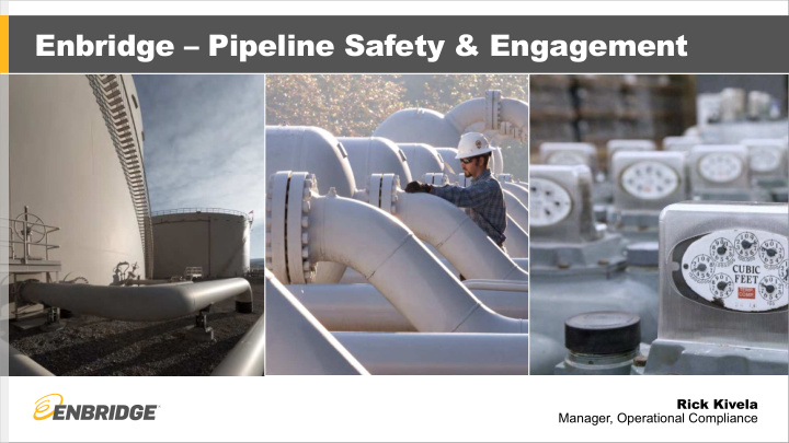 enbridge pipeline safety engagement