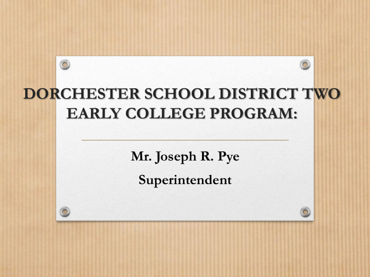 dorchester school district two early college program