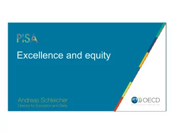 PISA in brief - 2015  In 2015, over half a million students -  represen'ng 28 million