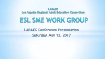 Who are we?  ESL teachers, advisors, and administrators from:  Burbank Adult School  Culver