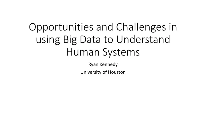 using big data to understand