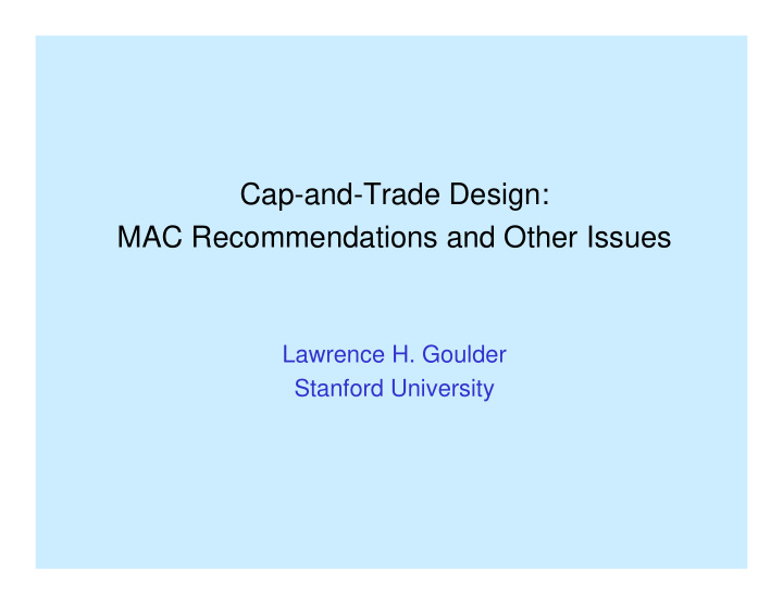 cap and trade design mac recommendations and other issues