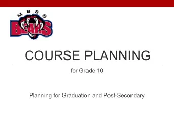 COURSE PLANNING  for Grade 10  Planning for Graduation and Post-Secondary  2019/20 Theme  Our