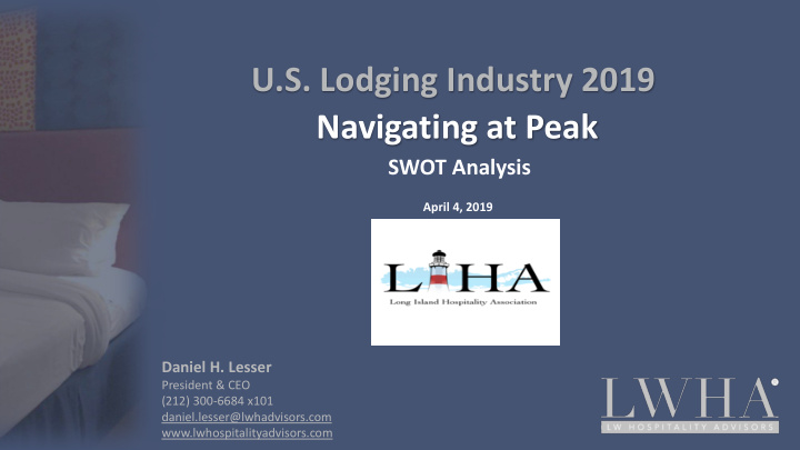 u s lodging industry 2019 navigating at peak