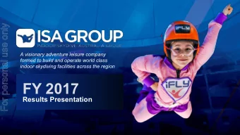 FY 2017  Results Presentation  Disclaimer  For personal use only  This presentation has been
