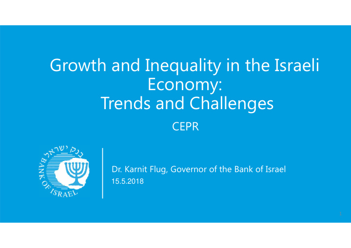 growth and inequality in the israeli economy trends and