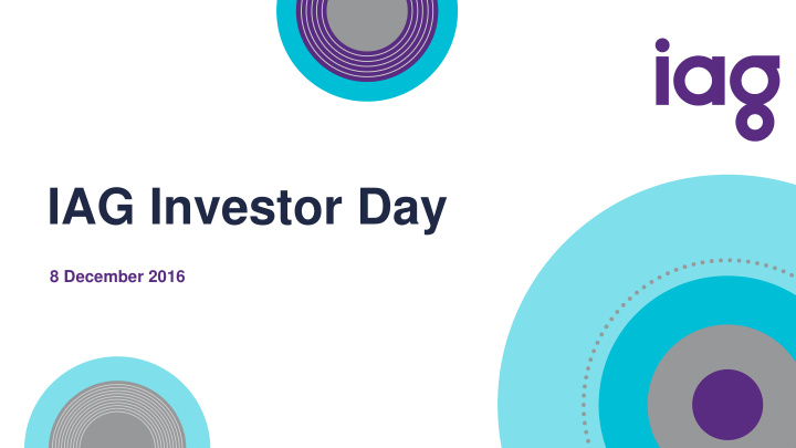 iag investor day