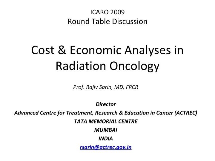 icaro 2009 round table discussion cost economic analyses
