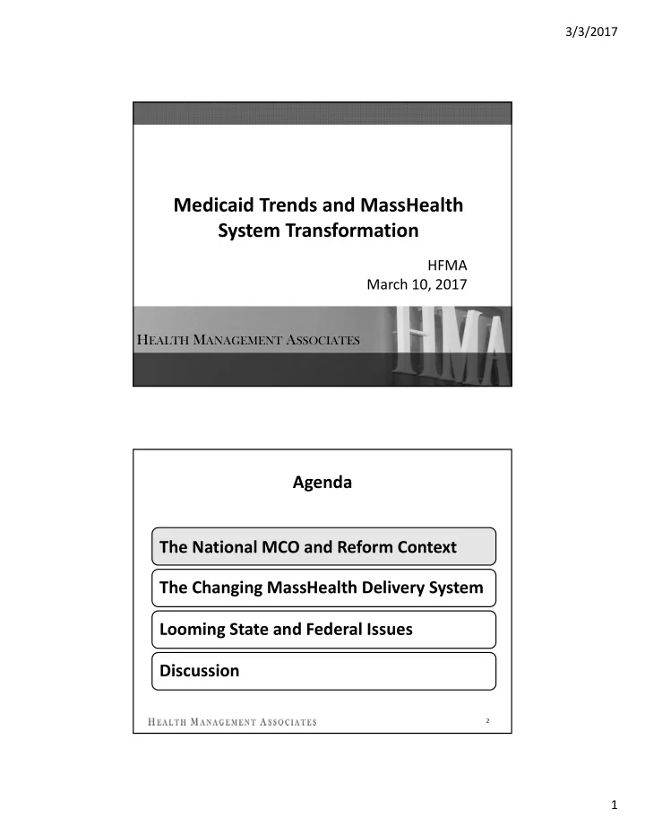medicaid trends and masshealth system transformation