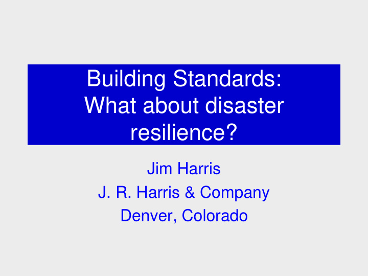 building standards what about disaster resilience