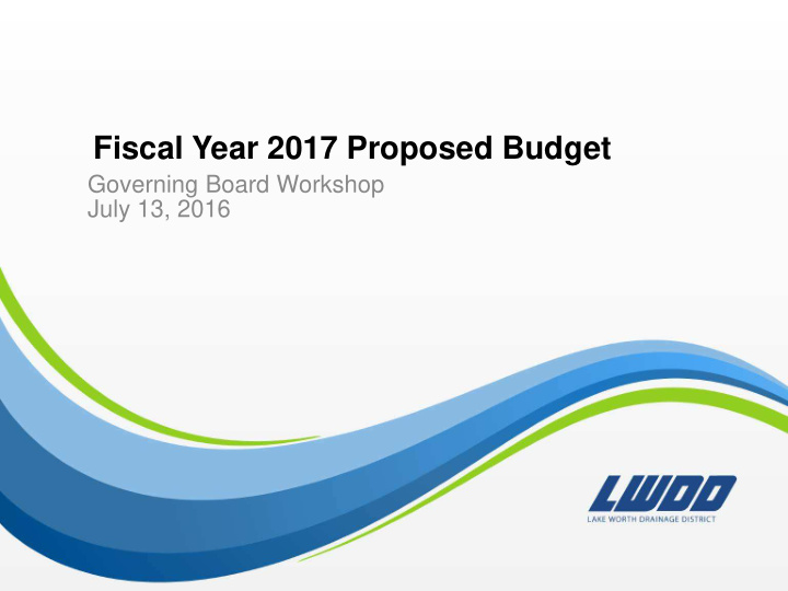 fiscal year 2017 proposed budget
