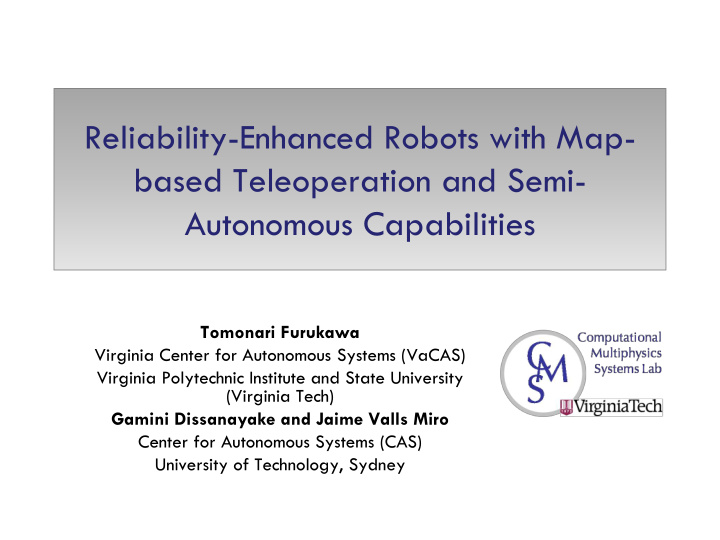 reliability enhanced robots with map