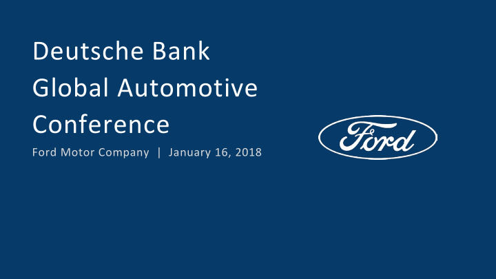 deutsche bank global automotive conference