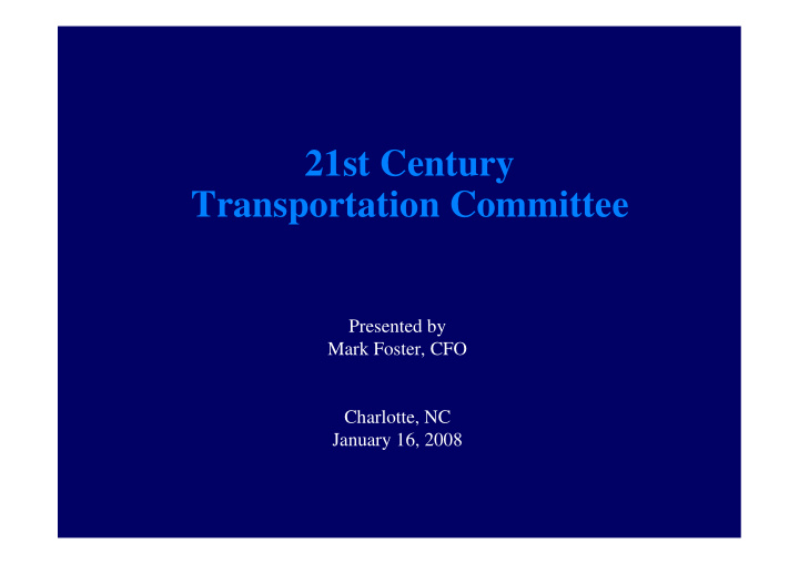 21st century transportation committee